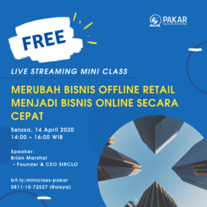 Merubah Bisnis Offline Retail Menjadi Bisnis Online Secara Cepat